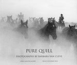 Pure Quill - Photographs by Barbara Van Cleve, by Susan Hallsten McGarry